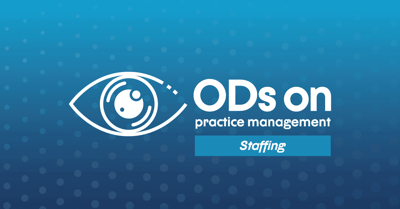 How Staff Can Help Differentiate Your Practice